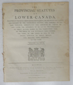 The Provincial Statutes of Lower-Canada, 1809