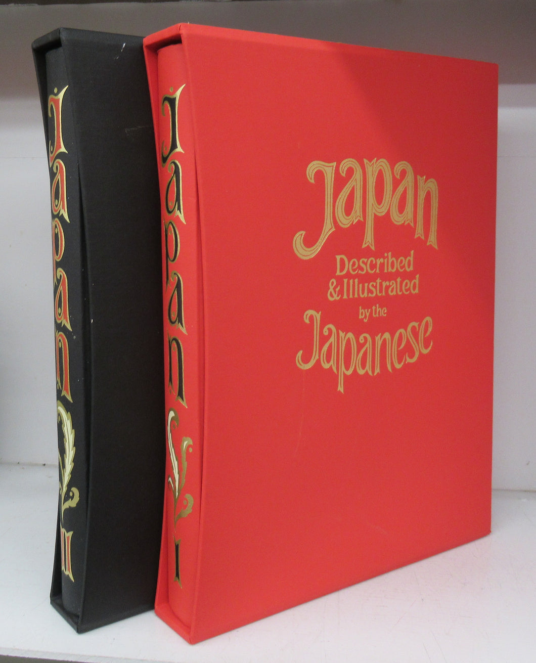 Japan Described and Illustrated by the Japanese. Written by Eminent Japanese Authorities and Scholars
