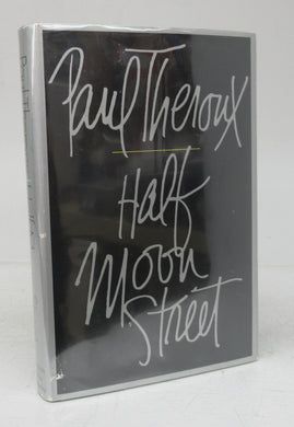 Half Moon Street: Two Short Novels
