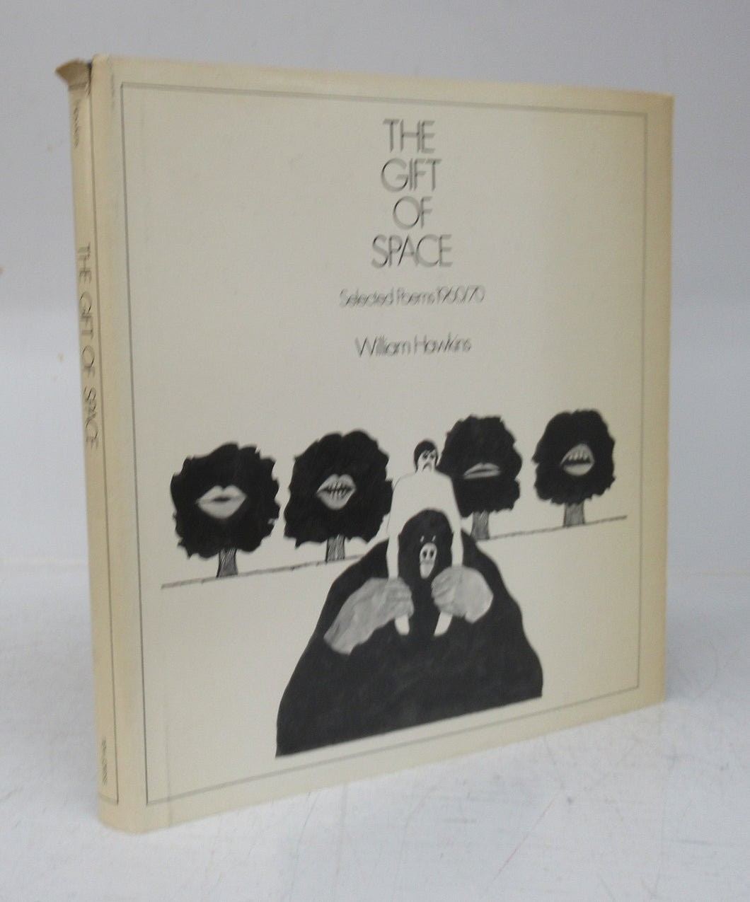 The Gift of Space: Selected Poems 1960/70