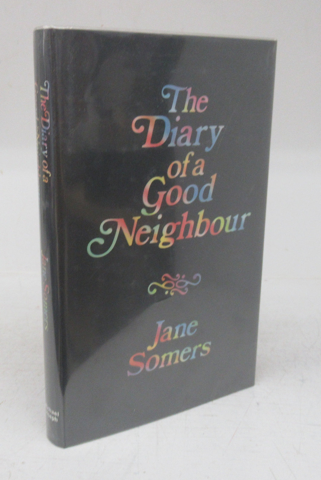 The Diary of a Good Neighbour