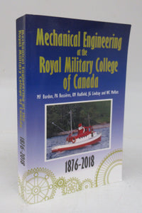 Mechanical Engineering at the Royal Military College of Canada 1876-2018