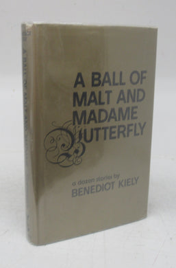 A Ball of Malt and Madame Butterfly