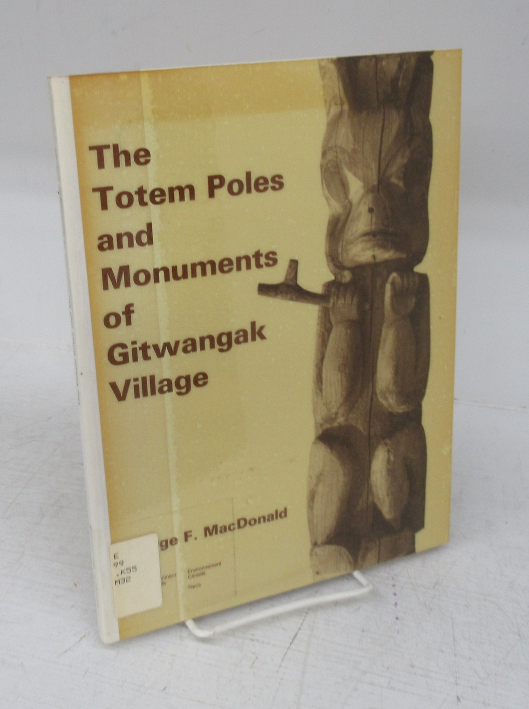 The Totem Poles and Monuments of Gitwangak Village
