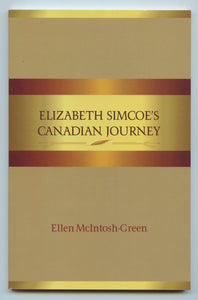 Elizabeth Simcoe's Canadian Journey