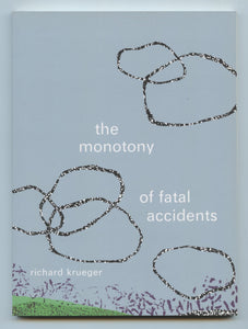 the monotony of fatal accidents