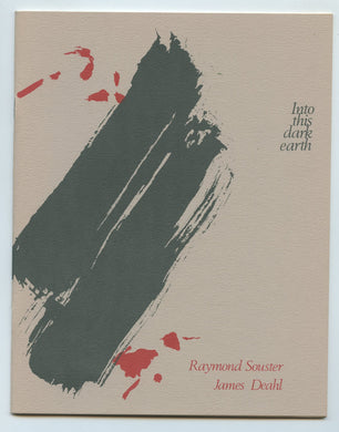 Into this dark earth