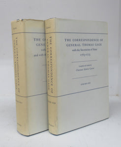 The Correspondence of General Thomas Gage with the Secretaries of State 1763-1775. Vols. I & II