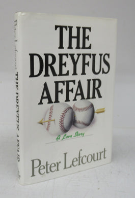 The Dreyfus Affair: A Love Story