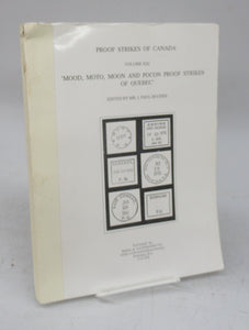 Proof Strikes of Canada Vol. XXI: 'Mood, Moto Moon and Pocon Proof Strikes of Quebec'