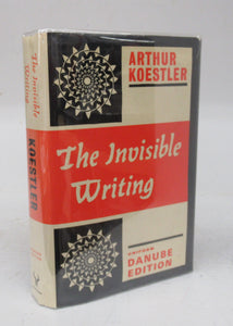 The Invisible Writing. The Second Volume of an Autobiography: 1932-40