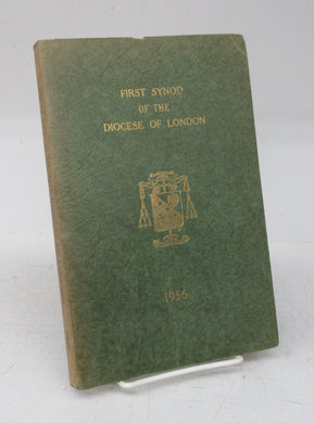 First Synod of the Diocese of London, Celebrated November 27, 1956