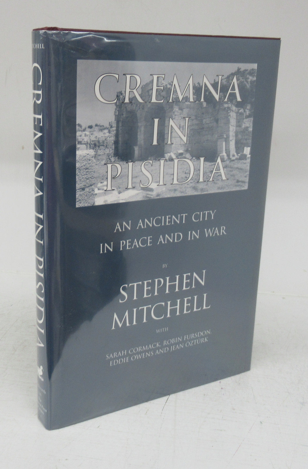 Cremna in Pisidia: An Ancient City in Peace and in War