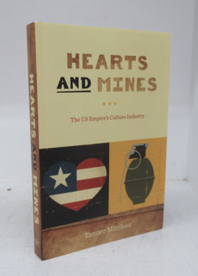 Hearts and Mines: The US Empire's Culture Industry