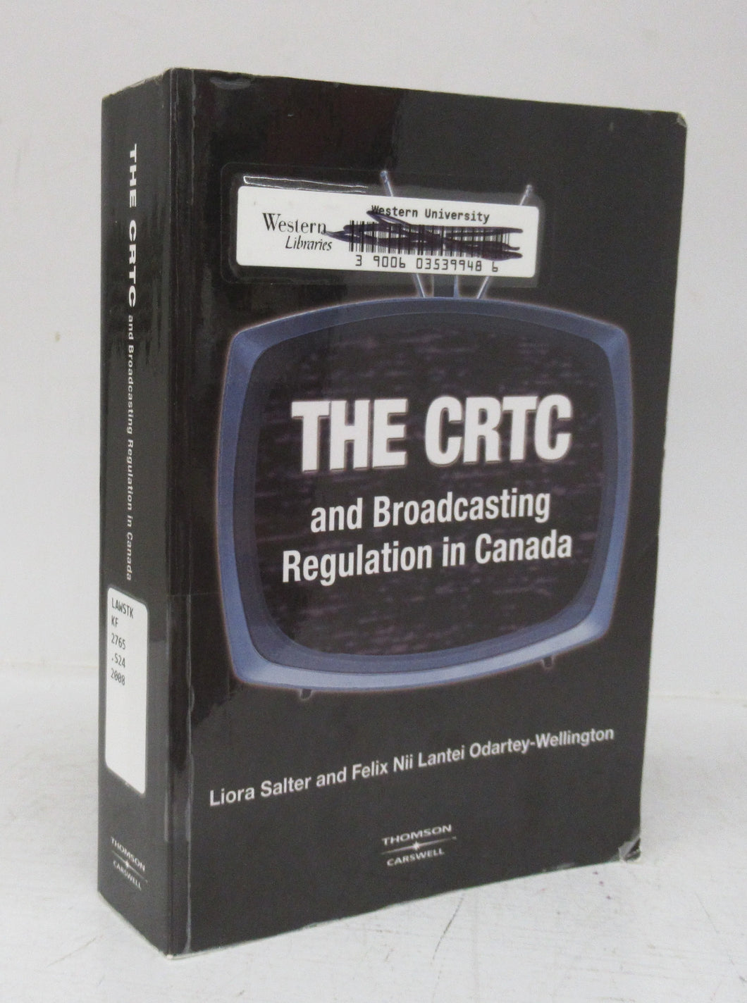 The CRTC and Broadcasting Regulation in Canada