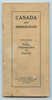 Canada and Immigration: A Brief Review of Policy, Organization & Practice