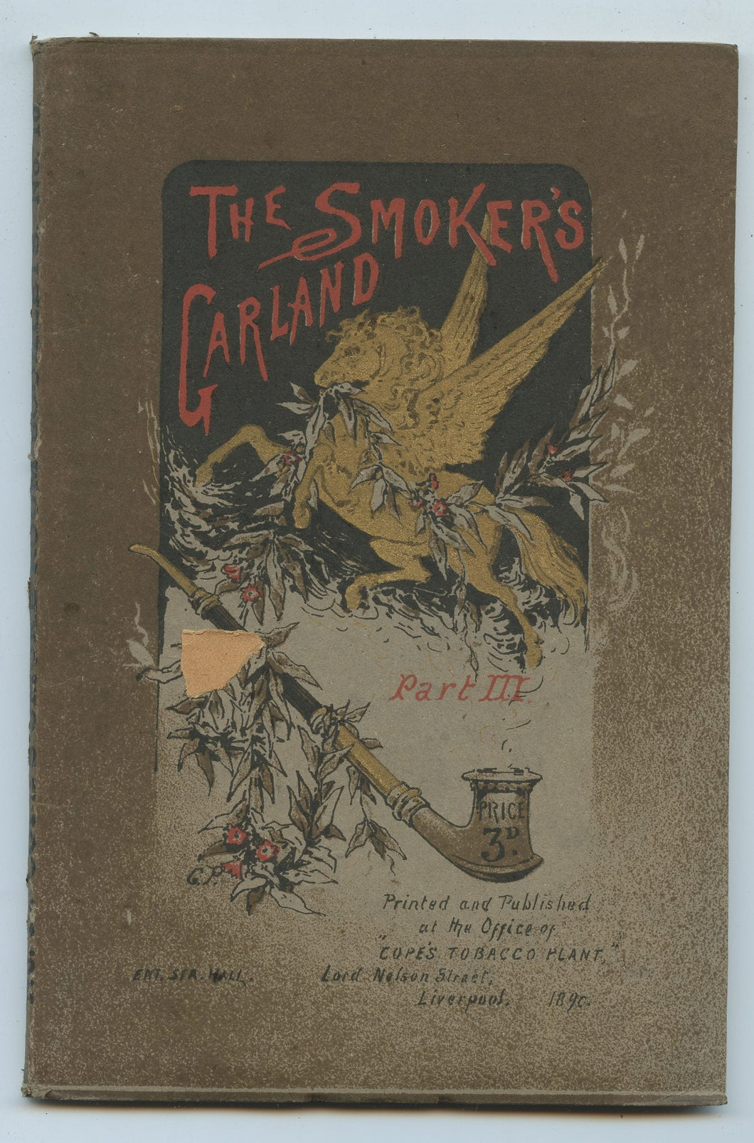 The Smoker's Garland Part III