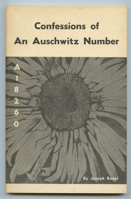 Confessions of An Auschwitz Number (A-18260)
