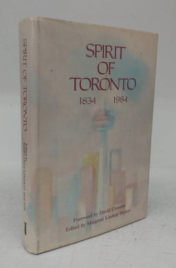 Spirit of Toronto 1834-1984