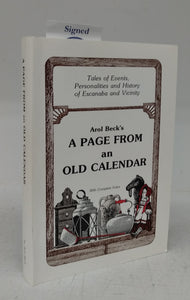 Arol Beck's A Page From an Old Calendar: Tales of Events, Personalities and History of Escanaba and Vicinity