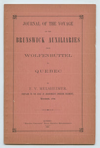 Journal of the Voyage of the Brunswick Auxiliaries From Wolfenbuttel to Quebec