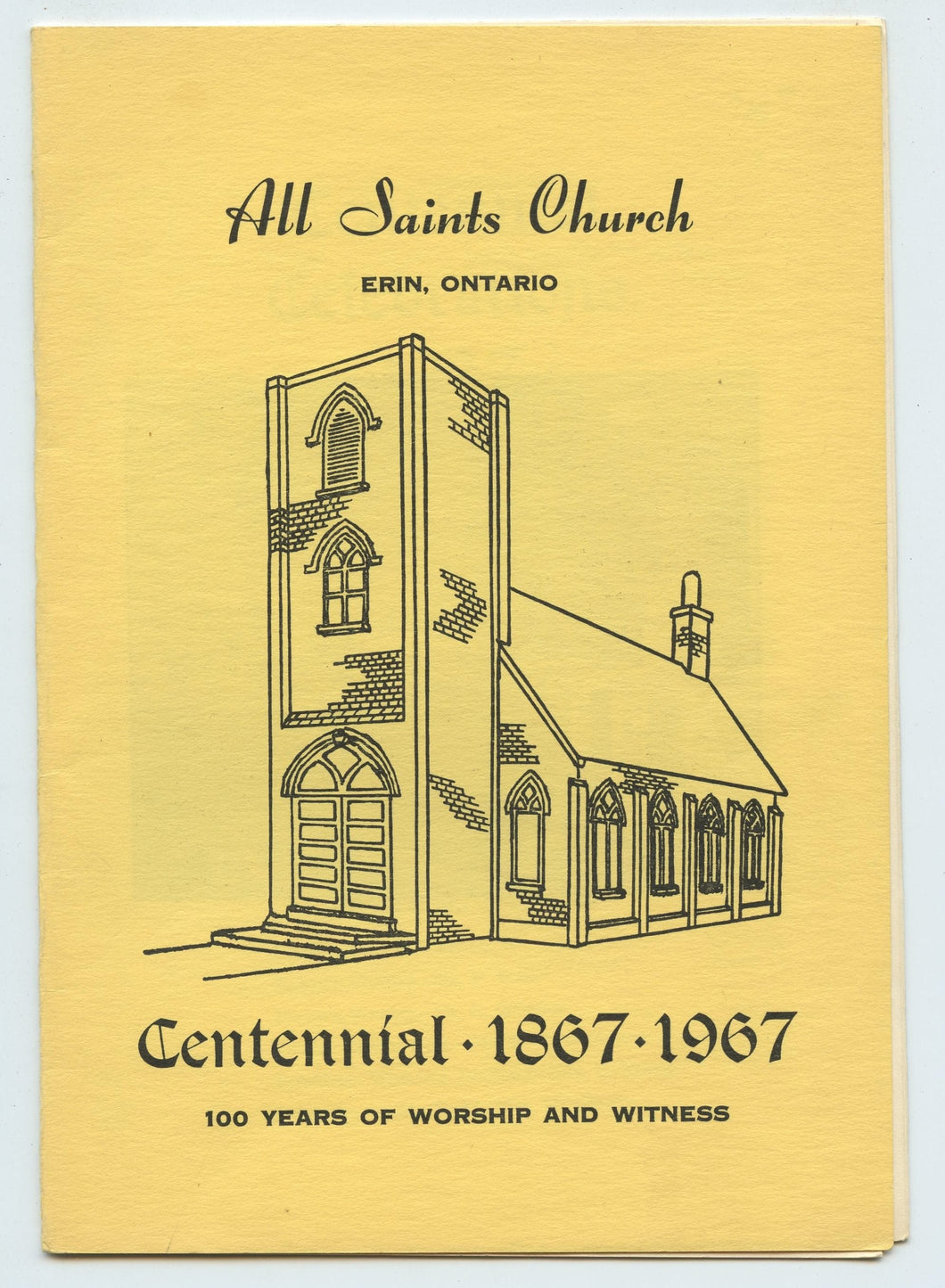 All Saints Church Centennial 1867-1967