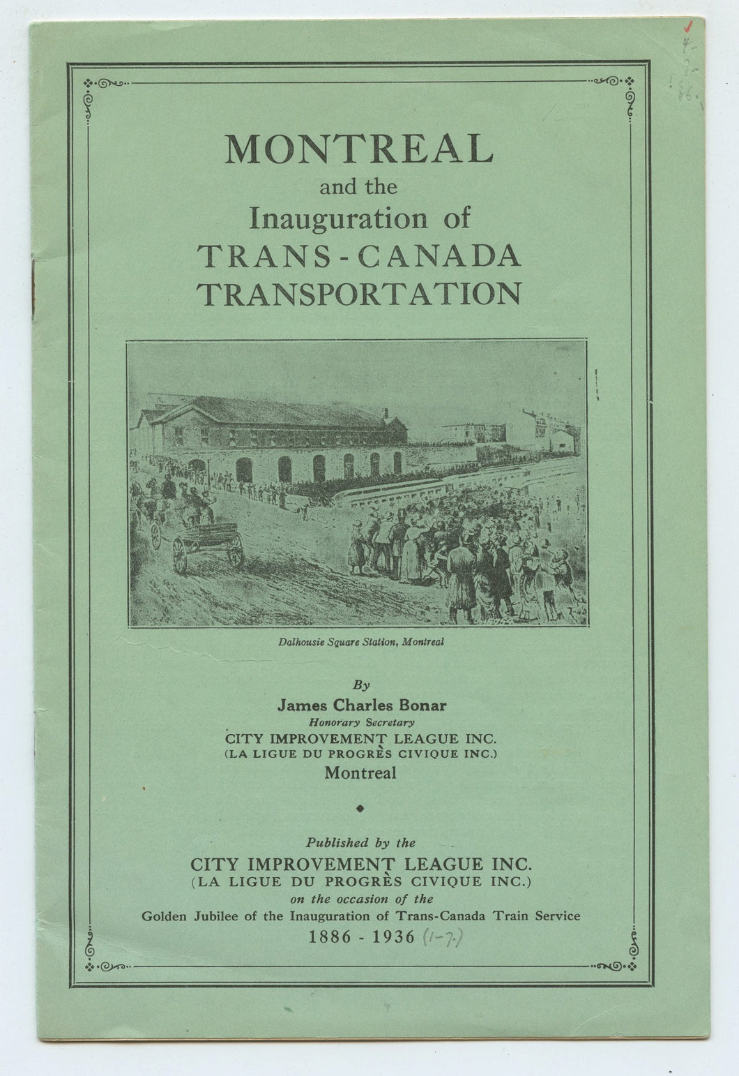 Montreal and the Inauguration of Trans-Canada Transportation