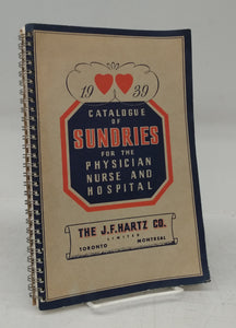 1939 Catalogue of Sundries for the Physician, Nurse and Hospital