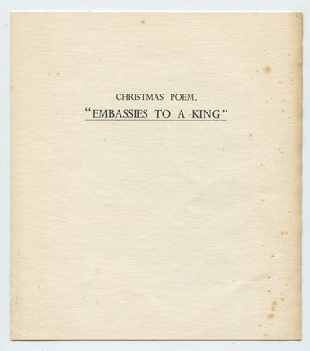 Christmas Poem. "Embassies to a King" 