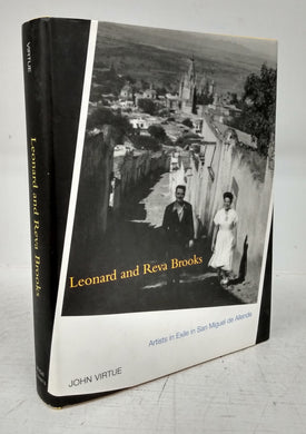Leonard and Reva Brooks: Artists in Exile in San Miguel de Allende