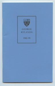 George Humphrey Wolferstan Rylands 1902-99