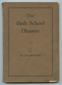 The Bath School Disaster