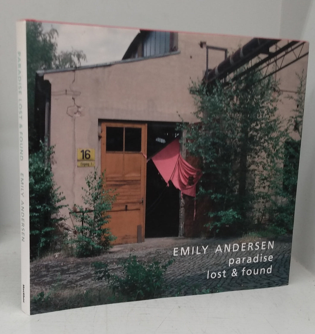 Emily Andersen: paradise lost & found