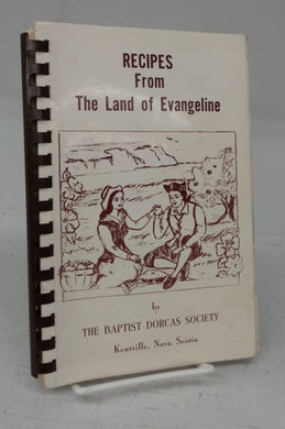 Recipes From The Land of Evangeline