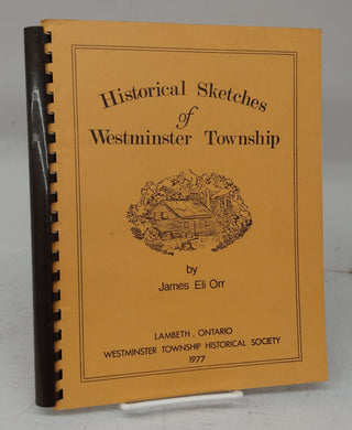 Historical Sketches of Westminster Township