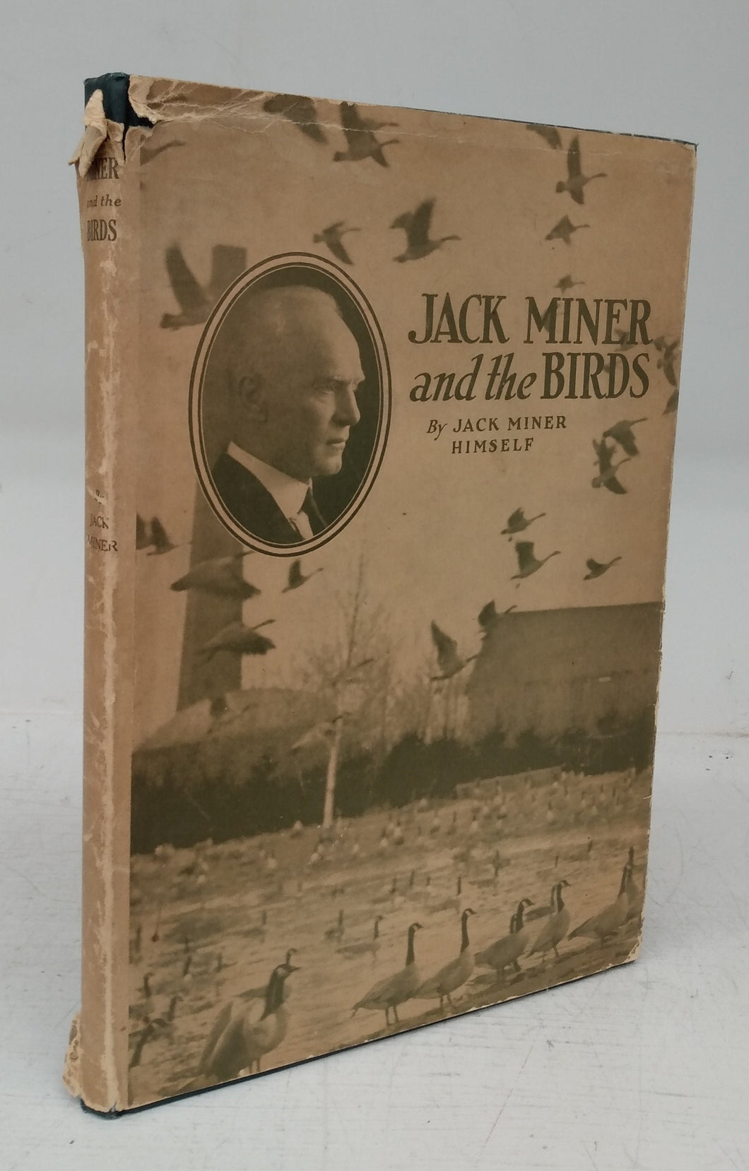 Jack Miner and the Birds and Some Things I Know About Nature