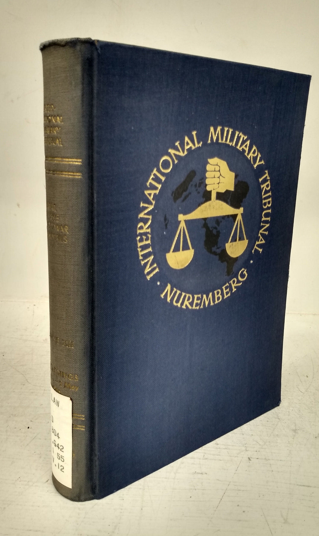 Trial of the Major War Criminals before the International Military Tribunal, Nuremberg, 14 November 1945 - 1 October 1946 (Volume XII) 