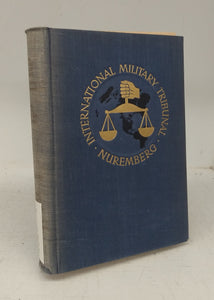 Trial of the Major War Criminals before the International Military Tribunal, Nuremberg, 14 November 1945 - 1 October 1946 (Volume XXVIII - Documents and Other Material in Evidence Nos 1742  - PS to 1849 - PS)