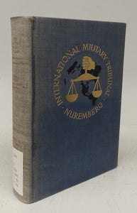 Trial of the Major War Criminals before the International Military Tribunal, Nuremberg, 14 November 1945 - 1 October 1946 (Volume XXIII - Chronological Index, Subject Index)