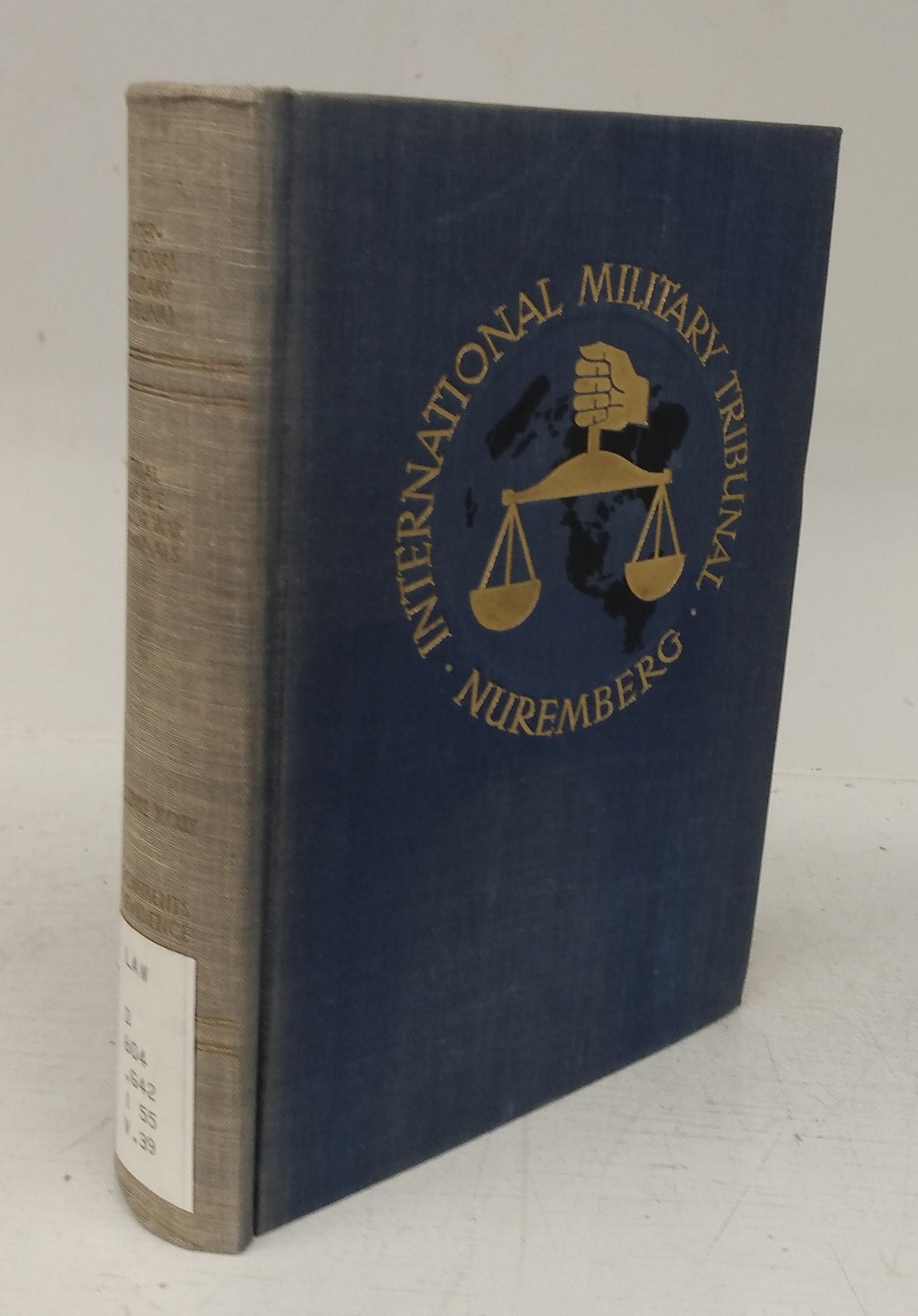 Trial of the Major War Criminals before the International Military Tribunal, Nuremberg, 14 November 1945 - 1 October 1946 (Volume XXXIX - Documents and Other Material in Evidence Nos 1218 - RF to JN)