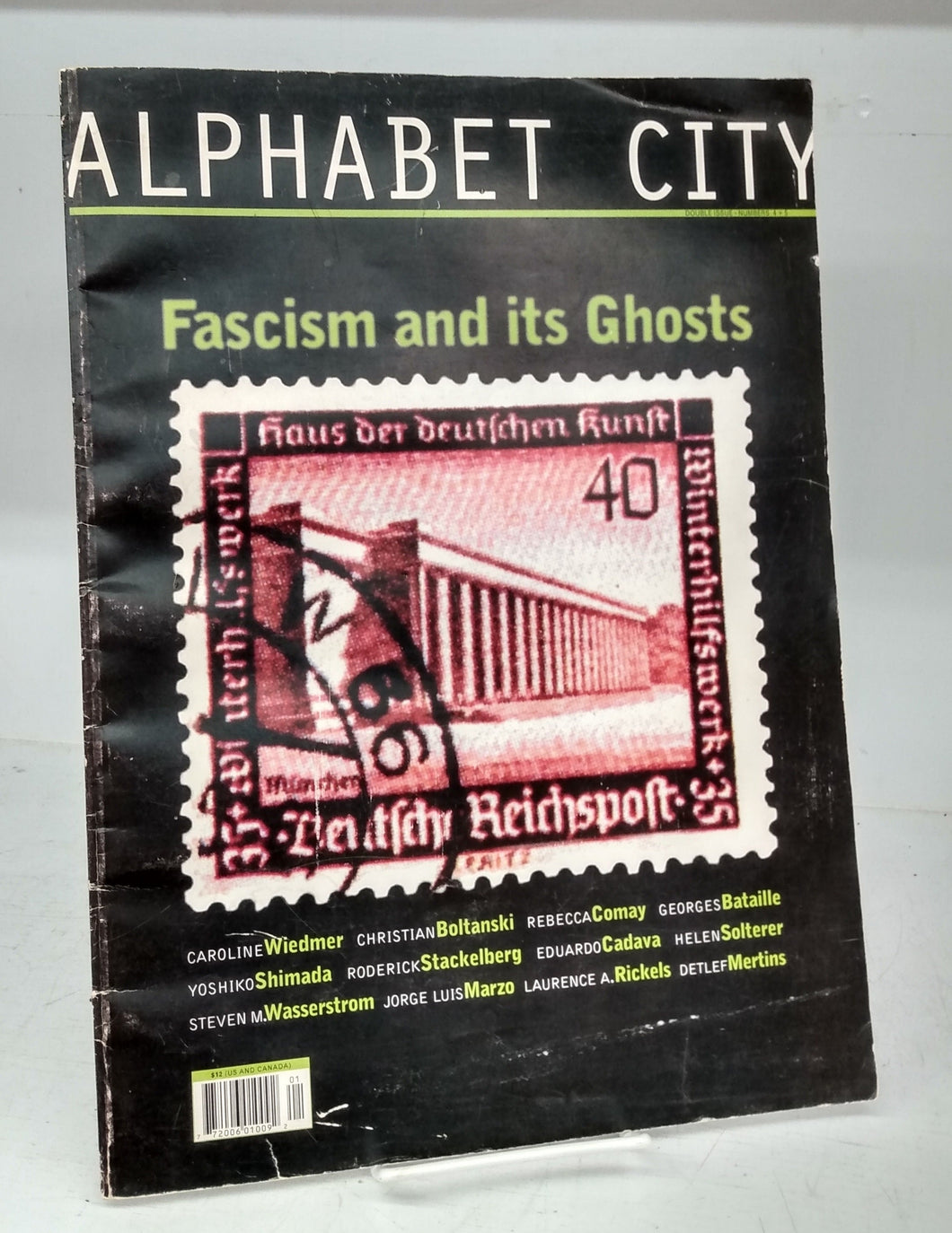 Alphabet City: Fascism and its Ghosts