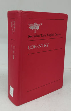 Records of Early English Drama: Coventry