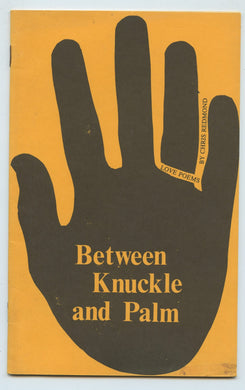 Between Knuckle and Poem: Love Poems