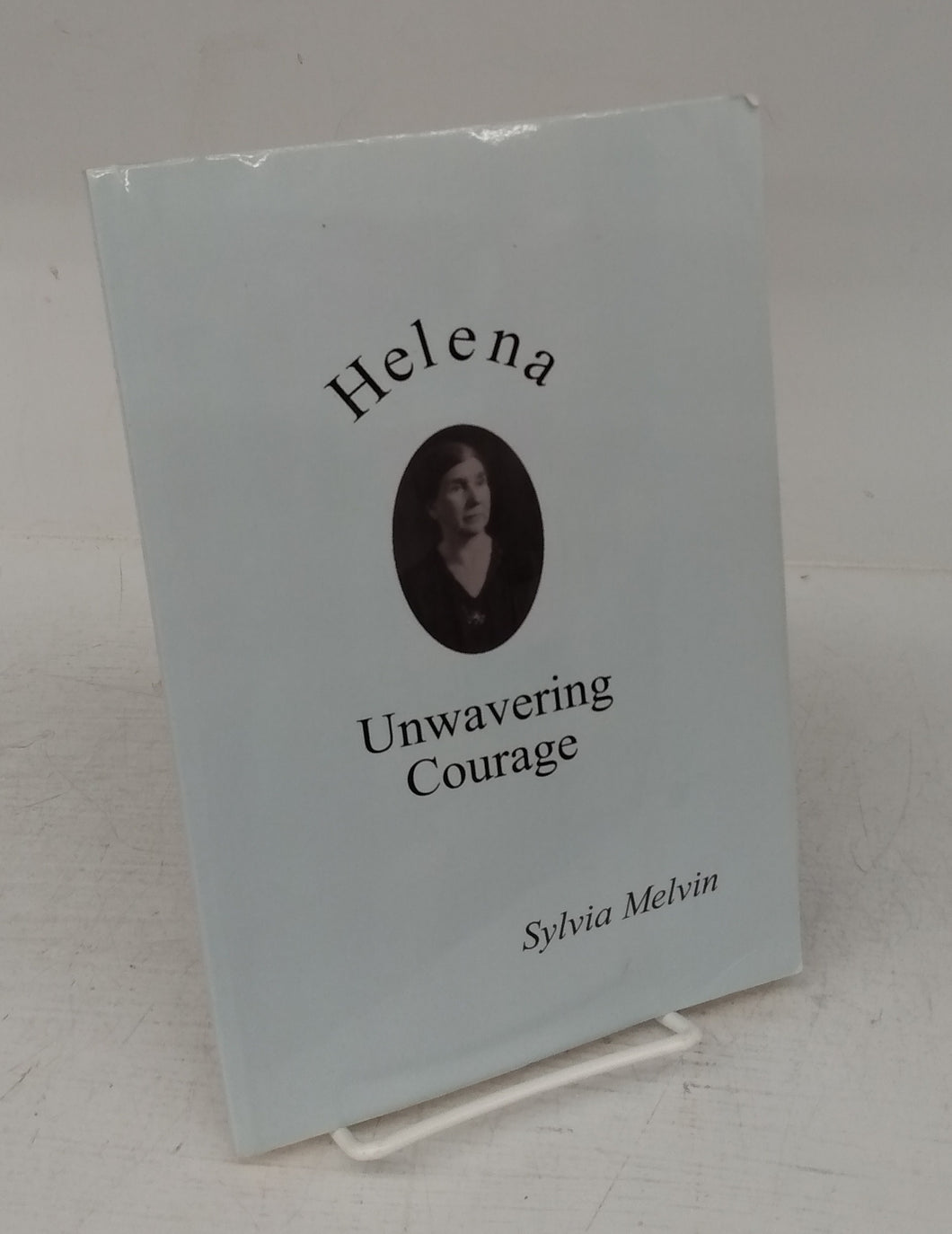 Helena: Unwavering Courage