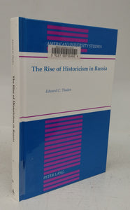 The Rise of Historicism in Russia