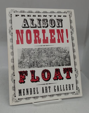 Presenting Alison Norlen! Float.