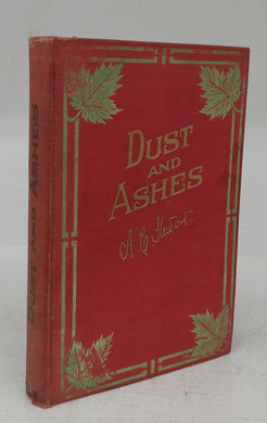 Dust and Ashes (Chiefly)
