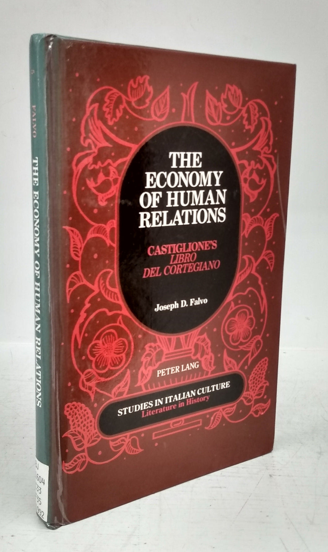 The Economy of Human Relations: Castiglione's Libro del Cortegiano