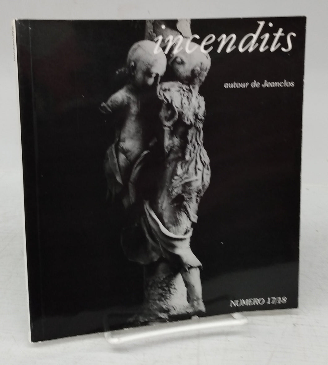 Incendits Numero 17/18: autour de Jeanclos