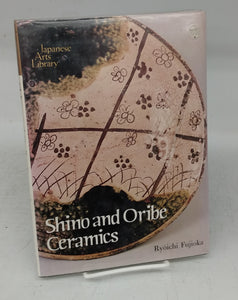 Shino and Oribe Ceramics